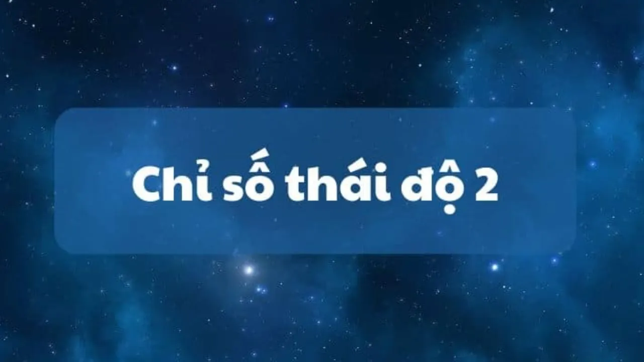 chỉ số thái độ 2